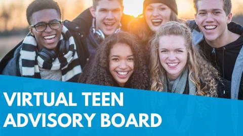 Virtual Teen Advisory Board