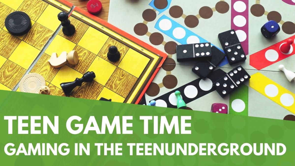 Teen Game Time Gaming in the Teen Underground